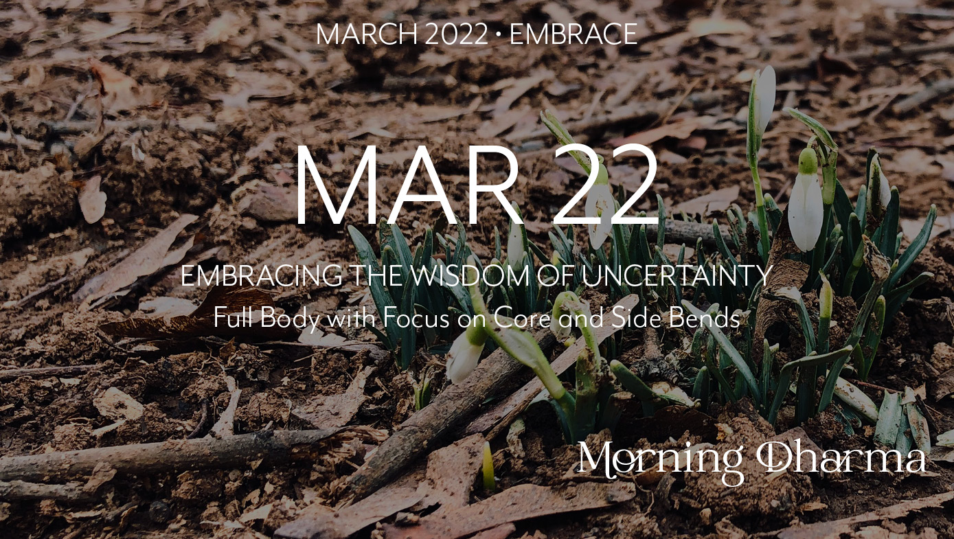 Morning Dharma March 22