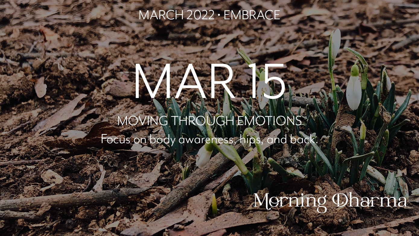 Morning Dharma March 15