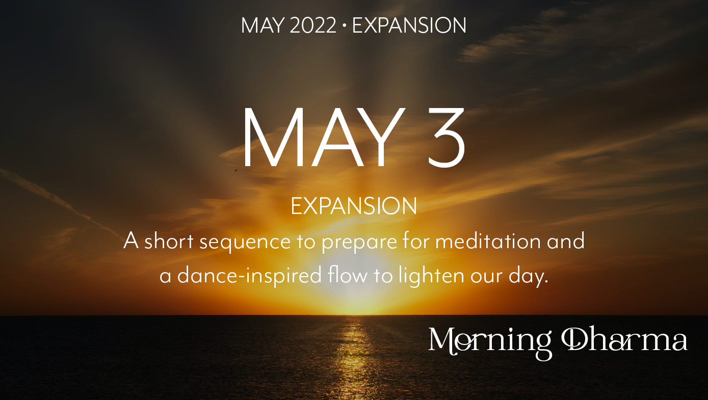 Morning Dharma May 3
